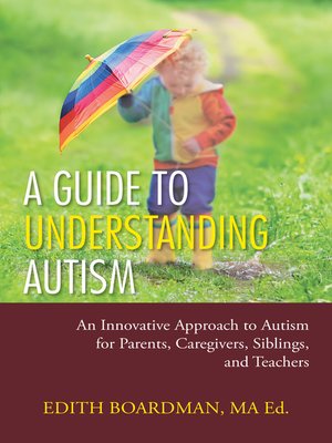 cover image of A Guide to Understanding Autism